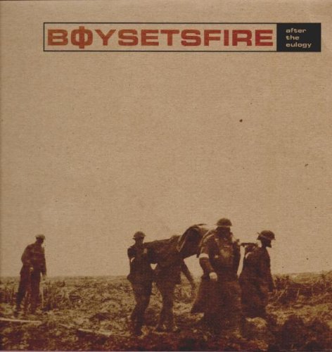 BOY SETS FIRE/AFTER THE EULOGY