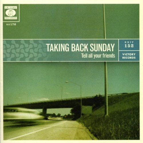 Taking Back Sunday/Tell All Your Friends