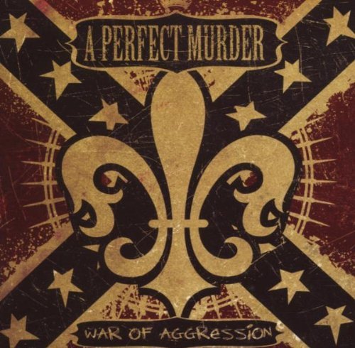 Perfect Murder/War Of Aggression