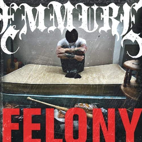 Emmure/Felony