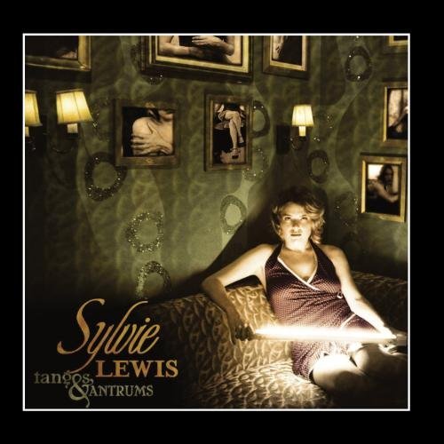 Sylvie Lewis/Tangos & Tantrums