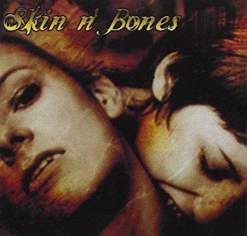 Skin N' Bones/Speak Easy