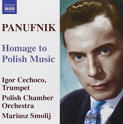 A. Panufnik Old Polish Suite Hommage A Cho Smolij Polish Co 