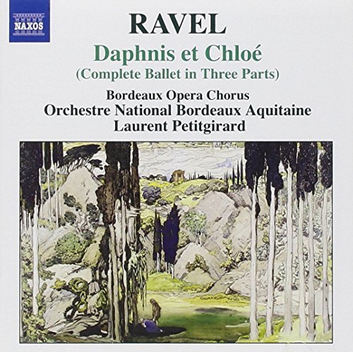 Joseph-Maurice Ravel/Daphnis Et Chloe@Petitgirard/Bordeaux Aquitaine