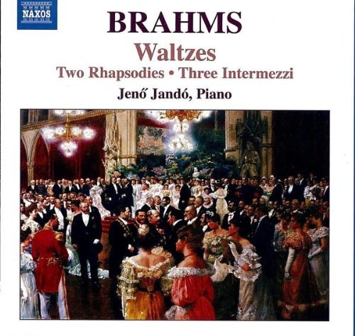 Johannes Brahms/Waltzes Op. 39/Rhapsodies Op.@Jando*jeno@Jeno Jando