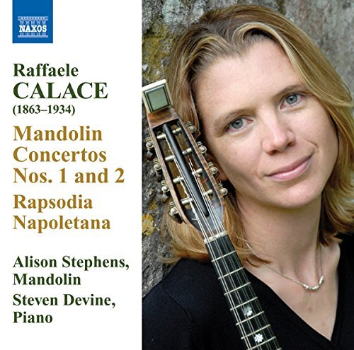 Raffaele Calace Concertos Nos. 1 & 2 For Mando Stephens Devine 