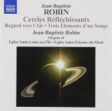 J. Robin Cercles Reflechissants Regard Robin*jean Baptiste (org) 