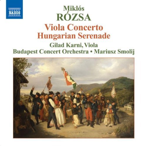 M. Rozsa/Viola Con/Hungarian Serenade@Karni/Smolij@Budapest Concert Or