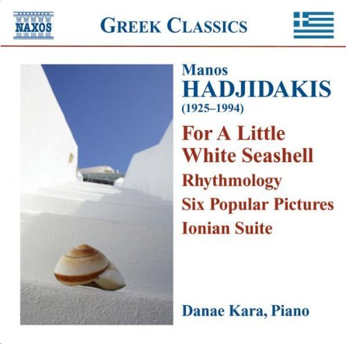 M. Hadjidakis/For A Little White Seashell@Danae Kara
