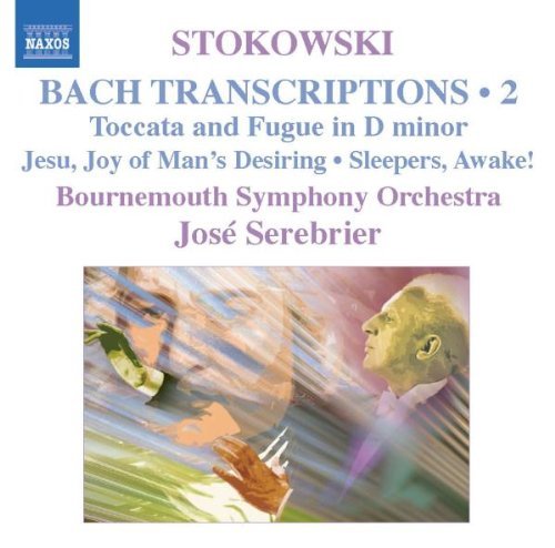 L. Stokowski/Bach Transcriptions Vol. 2@Serebrier@Bournemouth So