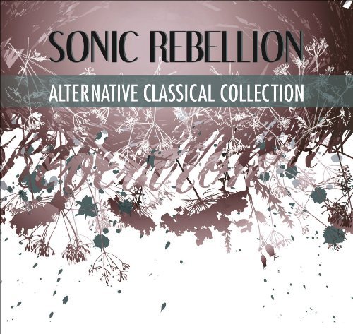 Adams/Glass/Cage/Penderecki/Re/Sonic Rebellion@Lmtd. Ed.