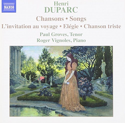 H. Duparc/Songs@Groves (Ten)/Vignoles (Pno)