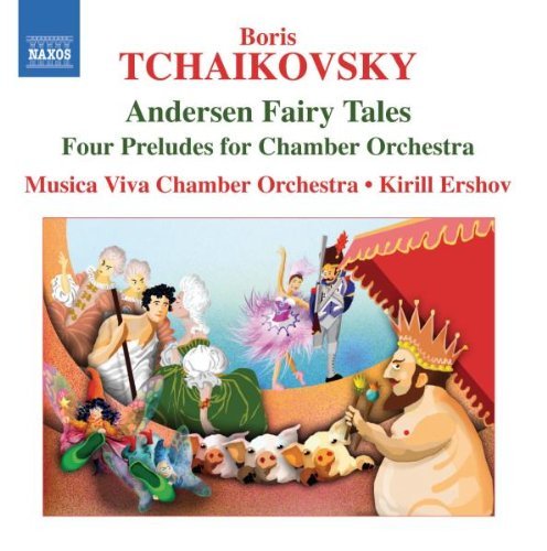 B. Tchaikovsky/Andersen Fairy Tales Four Pre@Ershov/Musica Viva Chamber Orc