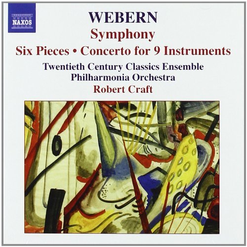 A. Webern/Sym/Six Pieces/Con For 9 Instr@Welch-Babidge (Sop)@Craft