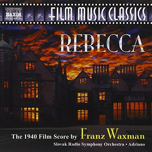 Franz Waxman/Rebecca@Music By Franz Waxman