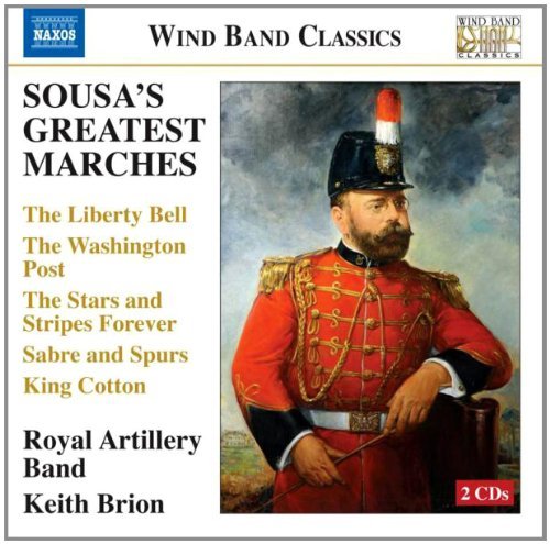 J.P. Sousa Sousa's Greatest Marches Brion Royal Artillery Band 