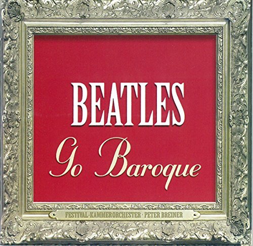 Peter Breiner/Beatles Go Baroque@Breiner & His Co