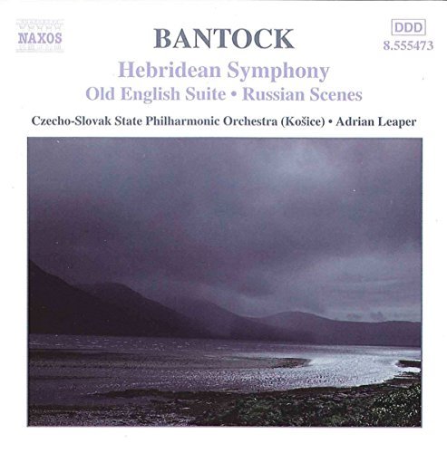 G. Bantock/Hebridean Symphony/Russian Sce@Leaper/Czecho-Slovak State Po