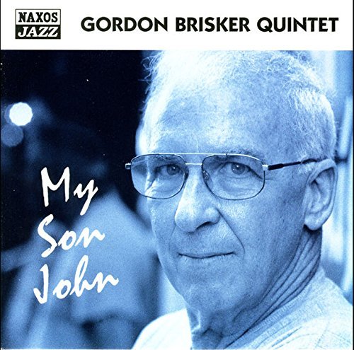 Gordon Quintet Brisker/My Son John