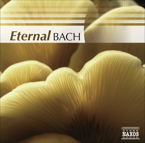 Johann Sebastian Bach/Eternal Bach