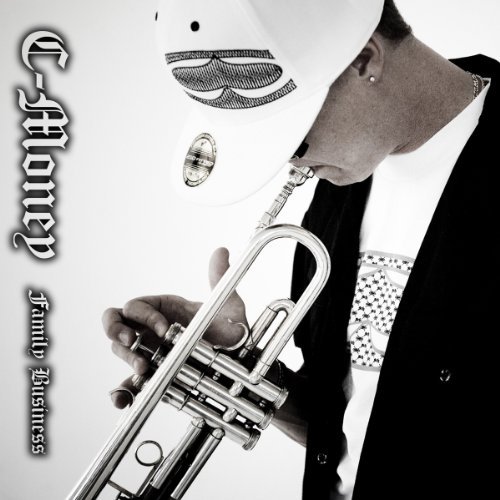 C-Money/Family Business