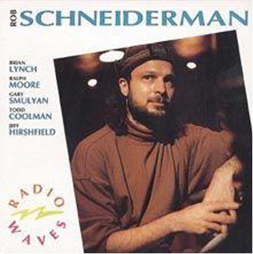 Rob Schneiderman/Radio Waves