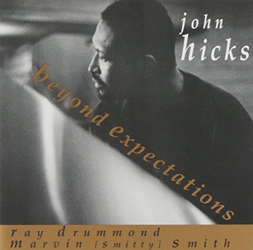 HICKS,JOHN/BEYOND EXPECTATIONS