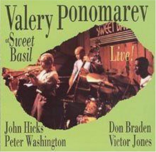 PONOMAREV,VALERY/LIVE AT SWEET BASIL
