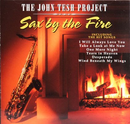 TESH,JOHN/SAX BY THE FIRE