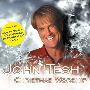 John Tesh/Christmas Worship@Incl. Bonus Dvd