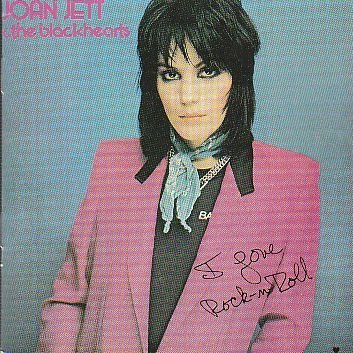 Joan Jett/I Love Rock N Roll
