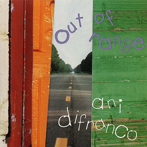 Ani Difranco/Out Of Range