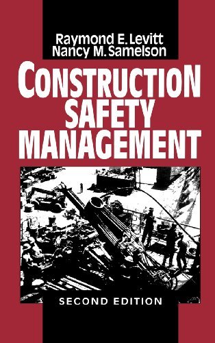 Raymond Elliot Levitt Construction Safety Management 0002 Edition;revised 