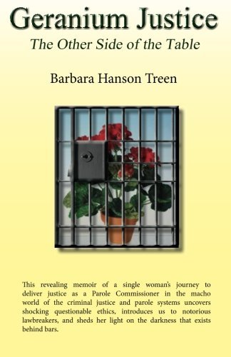 Barbara Hanson Treen Geranium Justice The Other Side Of The Table 