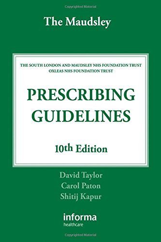 David Taylor Maudsley Prescribing Guidelines The 0 Edition; 