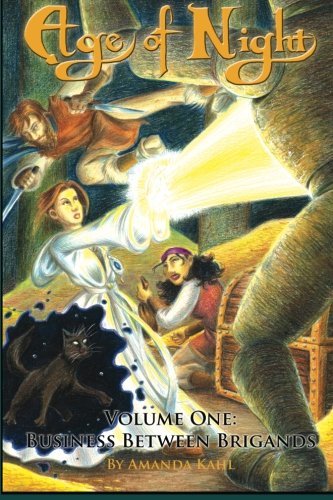Matthew Woodle/Age of Night@ Volume 1: Business Between Brigands