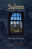 Dane Anthony Morrison Salem Place Myth And Memory 