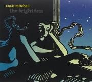 Anais Mitchell Brightness 