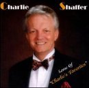 Charlie Shaffer/Some Of Charlie's Favorites
