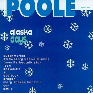 Poole/Alaska Days