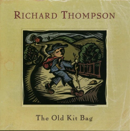 Richard Thompson/Old Kit Bag