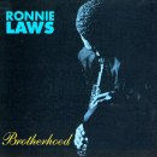 Ronnie Laws/Brotherhood
