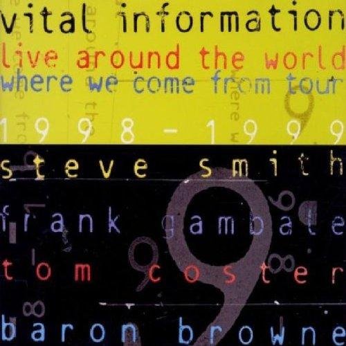 Vital Information/Live Around The World-1998-99@Feat. Smith/Coster/Gambale@2 Cd