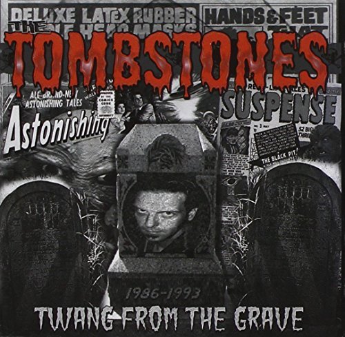 Tombstones/Twang From The Grave