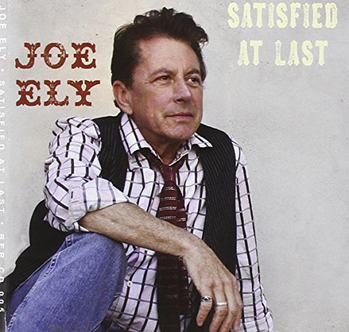 Joe Ely/Satisfied At Last@Digipak