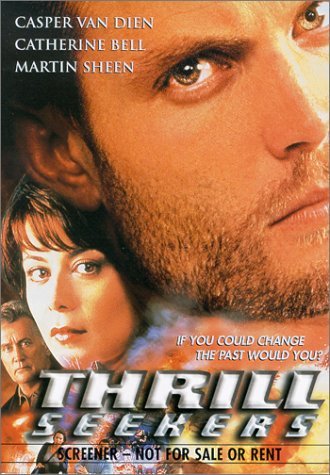 Thrill Seekers/Van Dien/Bell/Sheen@Clr/5.1/Dts/Spa Sub@R