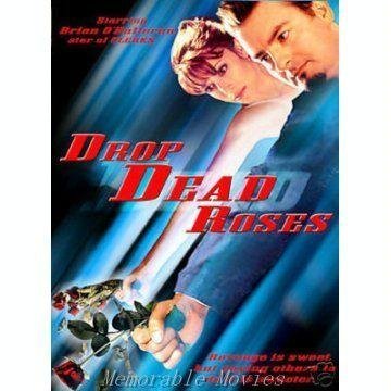 Drop Dead Roses/Drop Dead Roses@Clr@R
