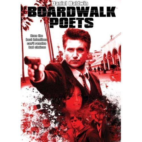 BOARDWALK POETS/BALDWIN,DANIEL