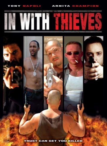 In With Thieves/Napoli/Champion@Nr
