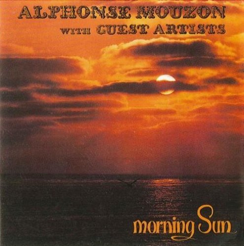 Alphonse Mouzon/Morning Sun